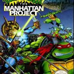 Teenage Mutant Ninja Turtles 3 The Manhattan Project